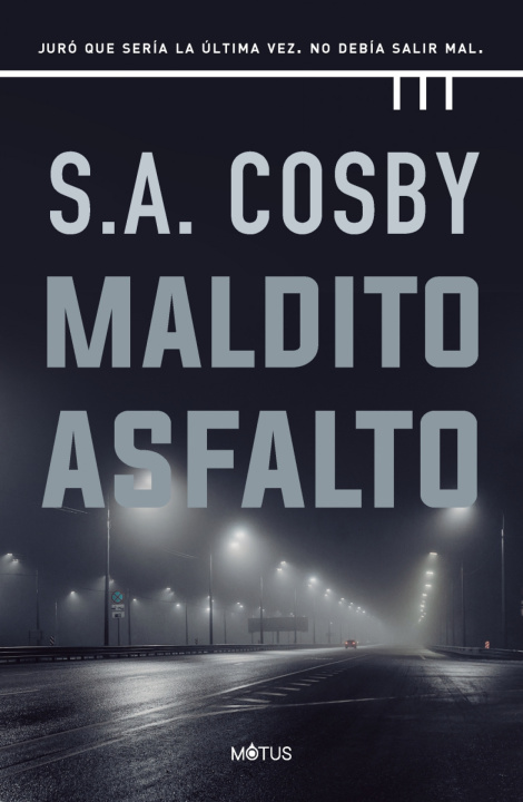 Knjiga MALDITO ASFALTO S.A. COSBY