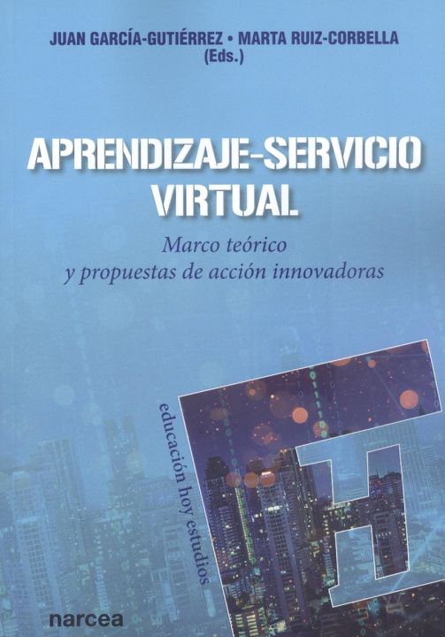 Knjiga APRENDIZAJE SERVICIO VIRTUAL JUAN GARCIA GUTIERREZ