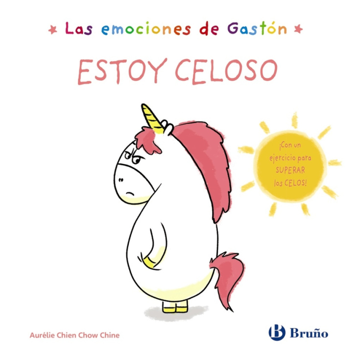 Kniha Las emociones de Gastón. Estoy celoso AURELIE CHIEN CHOW CHINE