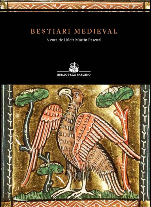Könyv Bestiari medieval LLUCIA MARTIN
