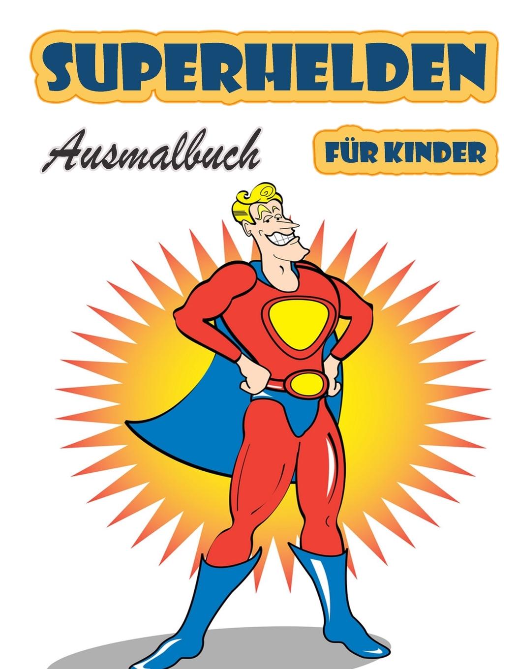 Kniha Superhelden-Malbuch fur Kinder im Alter von 4-8 Jahren 