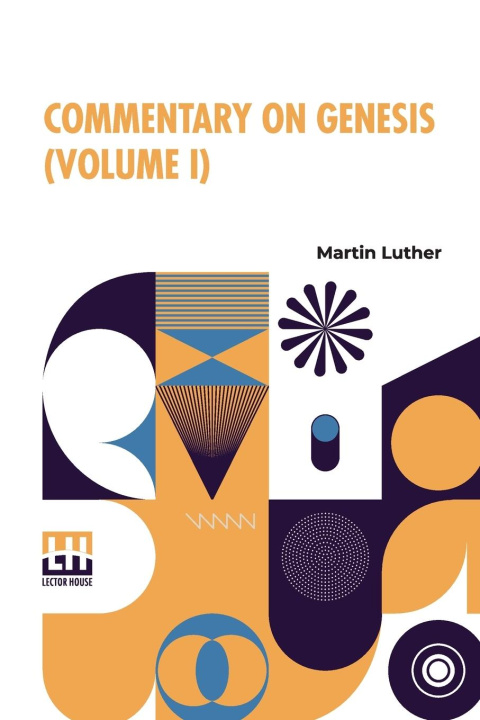 Kniha Commentary On Genesis (Volume I) John Nicholas Lenker