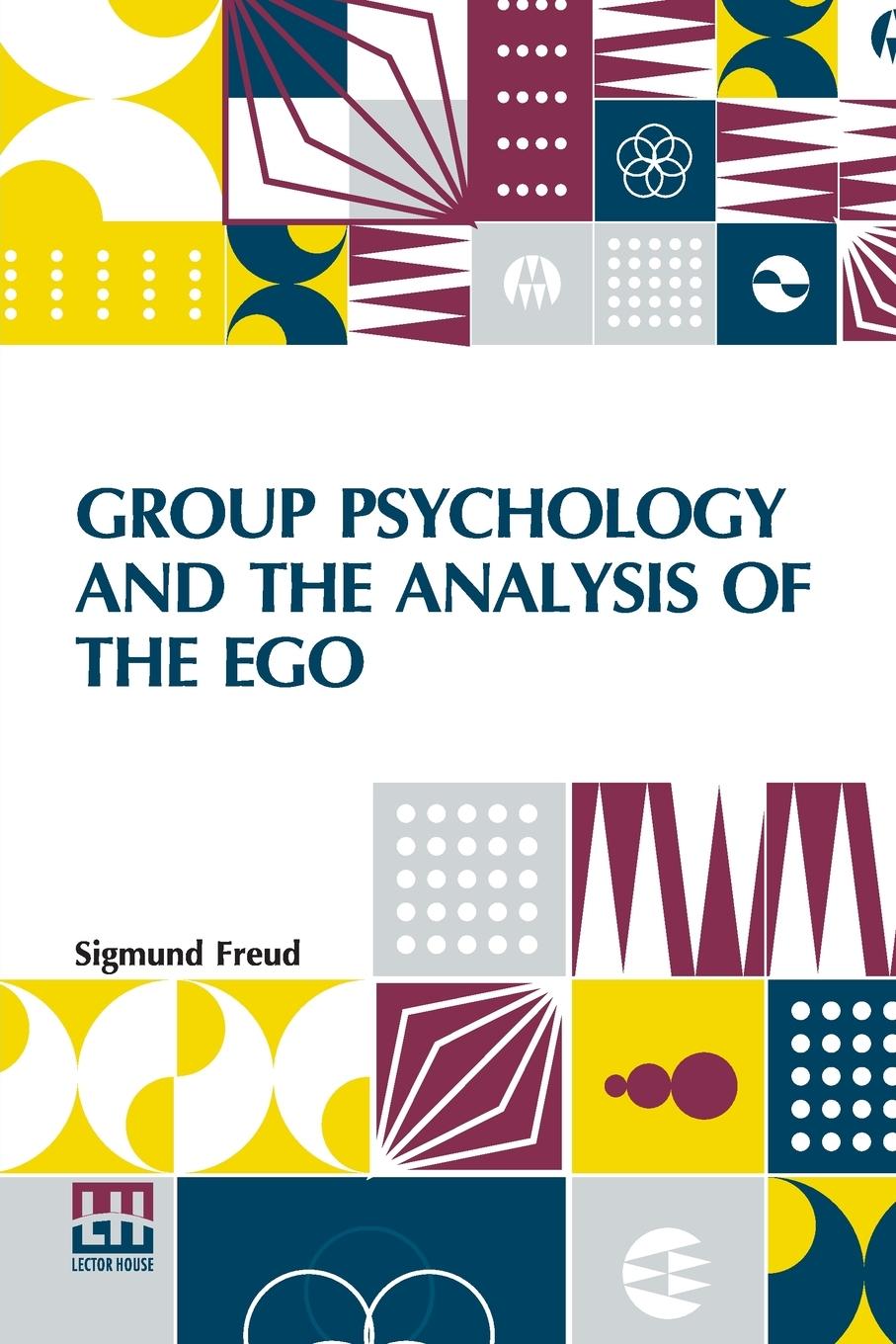 Książka Group Psychology And The Analysis Of The Ego Ernest Jones