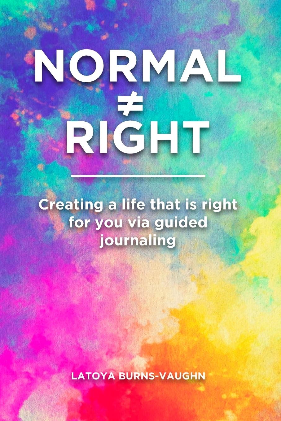 Knjiga Normal Right LATOYA Burns VAUGHN