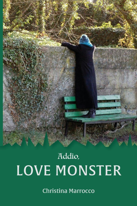 Knjiga Addio, Love Monster Christina Marrocco