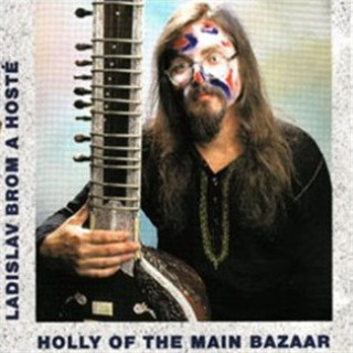 Zvok Holly Of The Main Bazaar Ladislav Brom