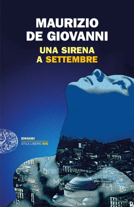 Carte Sirena a Settembre Maurizio De Giovanni