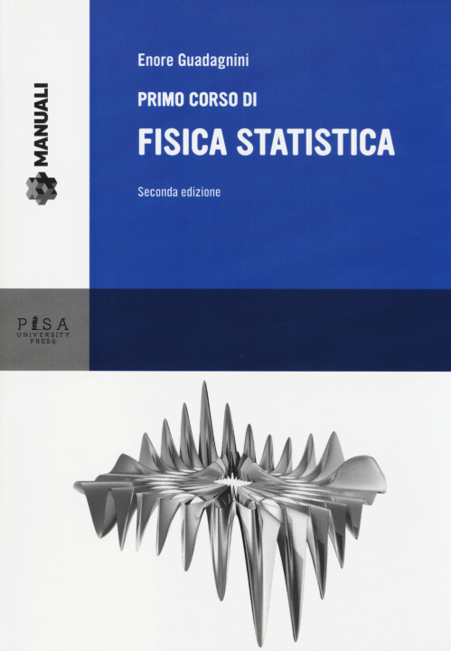 Kniha Primo corso di fisica statistica Enore Guadagnini