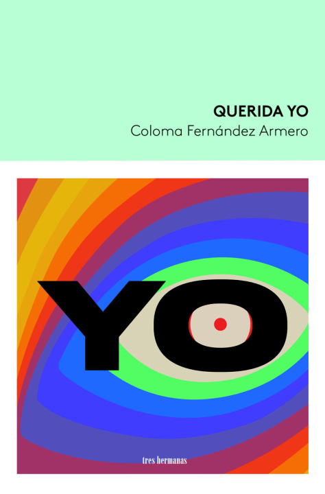 Книга Querida Yo COLOMA FERNANDEZ ARMERO