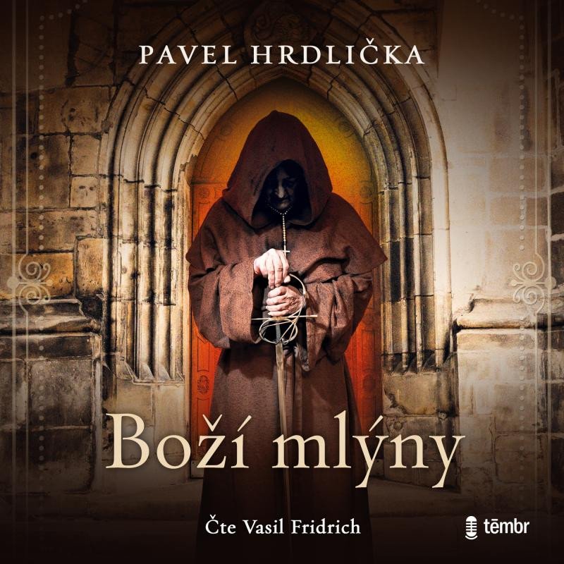 Audiokniha Boží mlýny Pavel Hrdlička