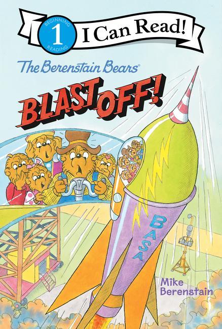 Knjiga The Berenstain Bears Blast Off! Mike Berenstain