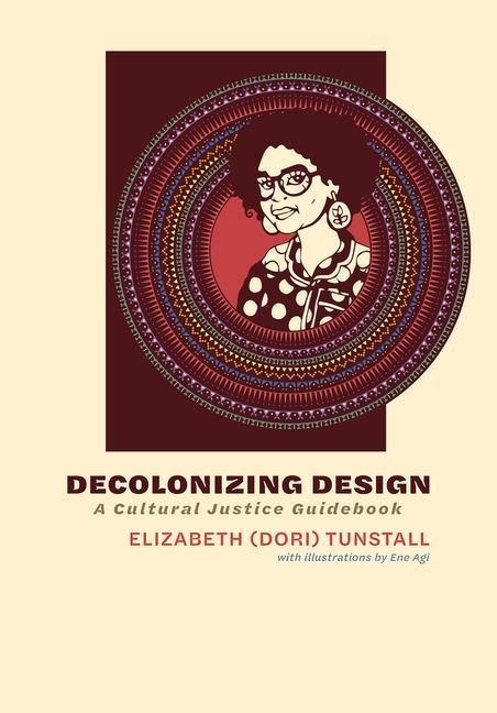 Kniha Decolonizing Design Ene Agi