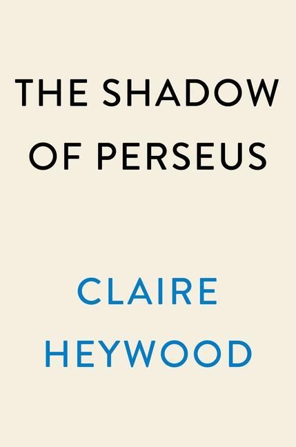 Könyv The Shadow of Perseus 