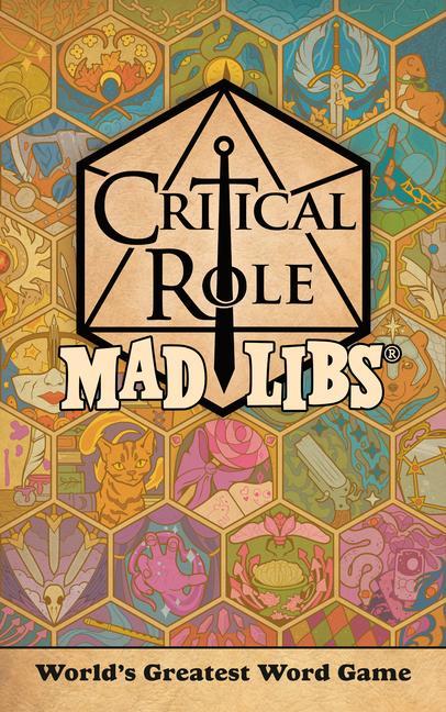 Kniha Critical Role Mad Libs: World's Greatest Word Game 