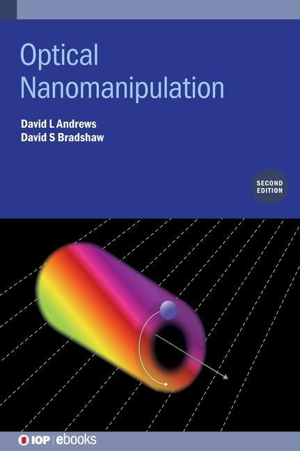 Boek Optical Nanomanipulation (Second Edition) David S. Bradshaw