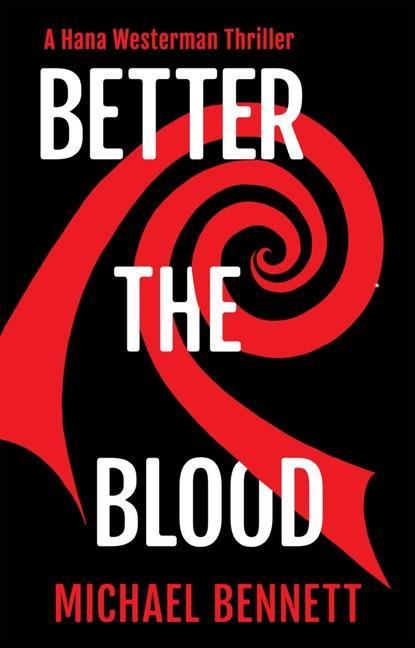 Könyv Better the Blood 