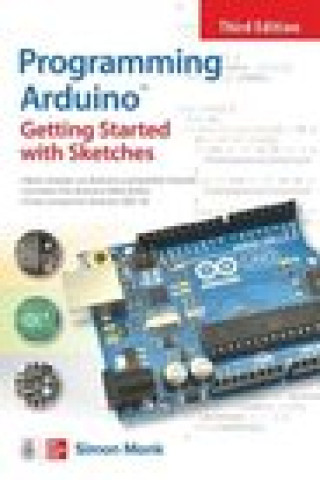 Könyv Programming Arduino: Getting Started with Sketches, Third Edition 