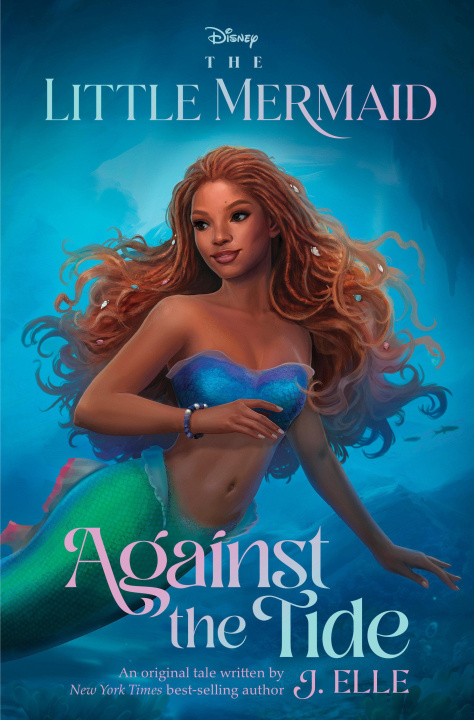 Könyv The Little Mermaid: Against the Tide 