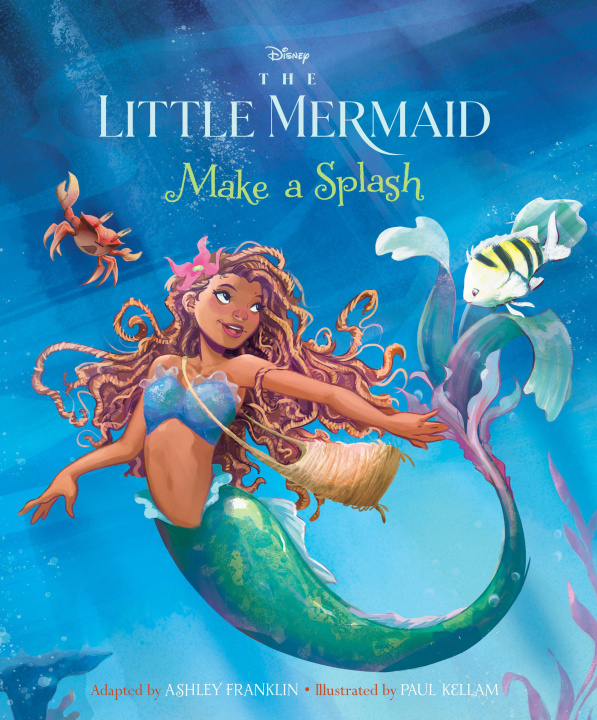 Książka The Little Mermaid: Make a Splash Paul Kellam