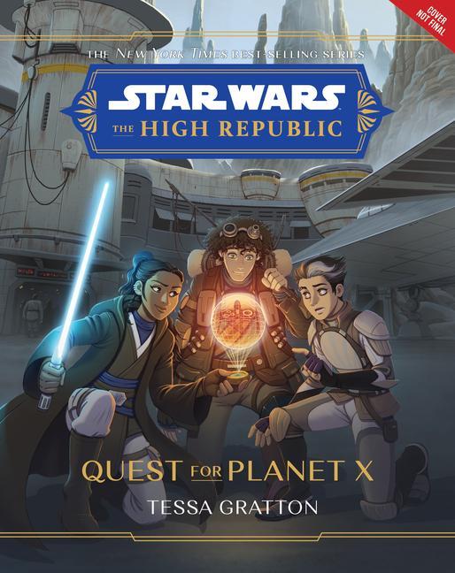 Książka Star Wars The High Republic: Quest For Planet X 