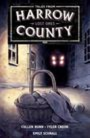Book Tales From Harrow County Volume 3: Lost Ones Emily Schnall