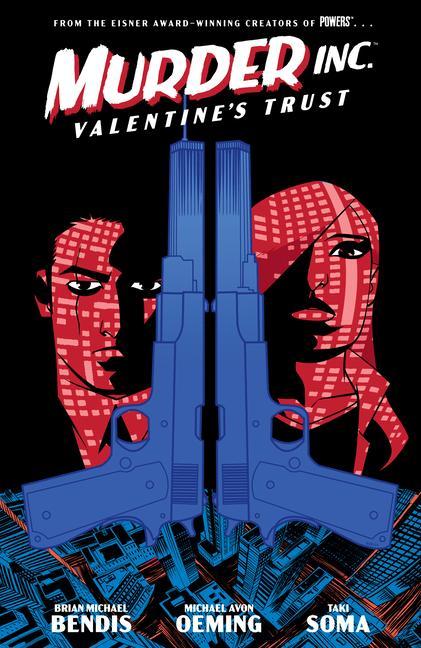 Kniha Murder Inc. Volume 1: Valentine's Trust Michael Avon Oeming