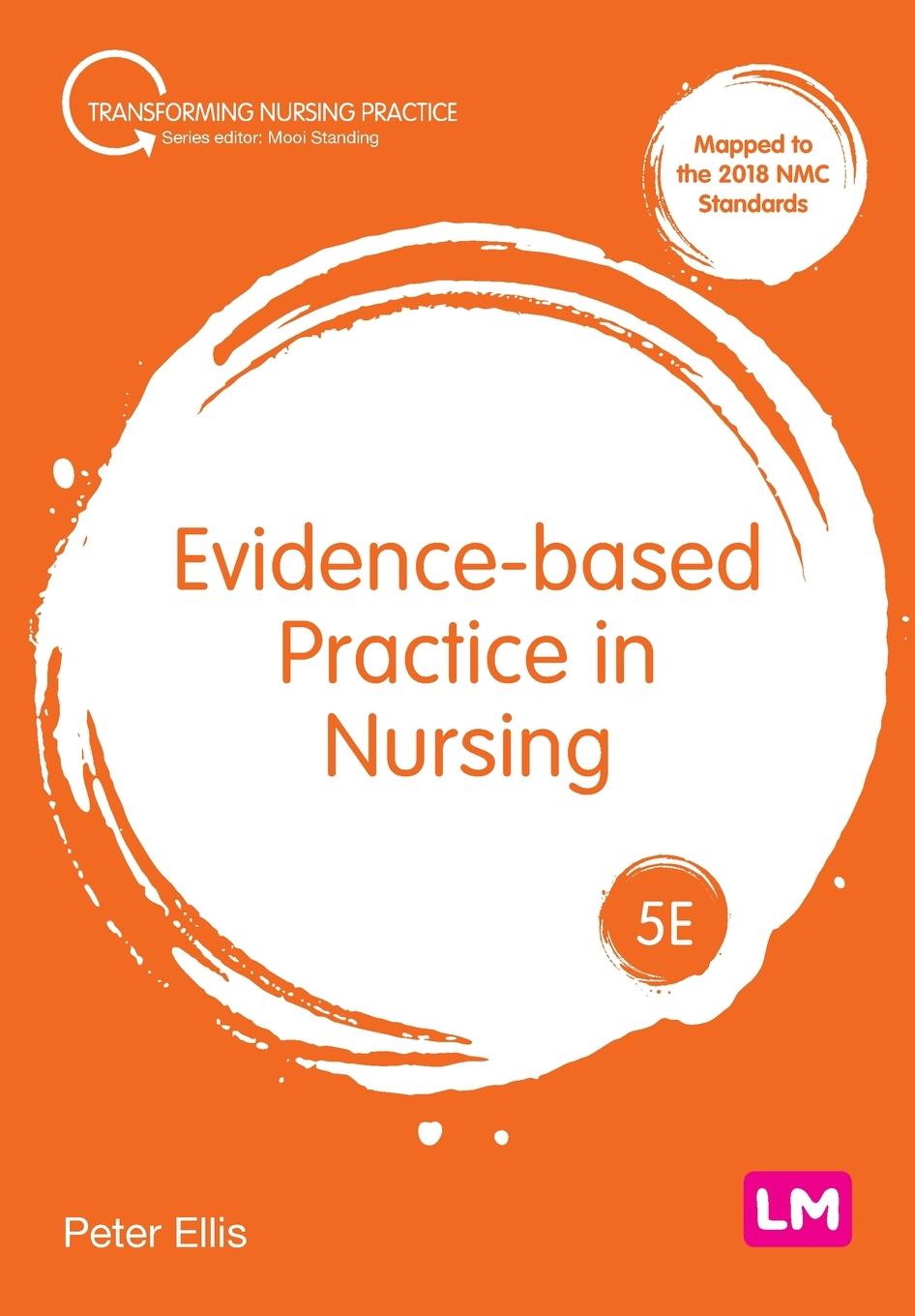 Kniha Evidence-based Practice in Nursing Peter Ellis