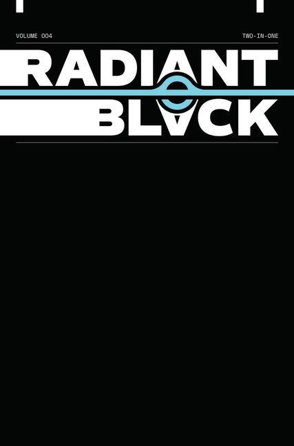 Book Radiant Black, Volume 4: A Massive-Verse Book 