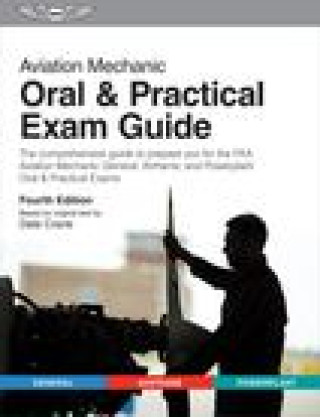 Kniha Aviation Mechanic Oral & Practical Exam Guide Keith Anderson