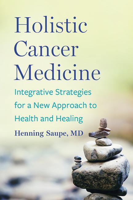 Книга Holistic Cancer Medicine 