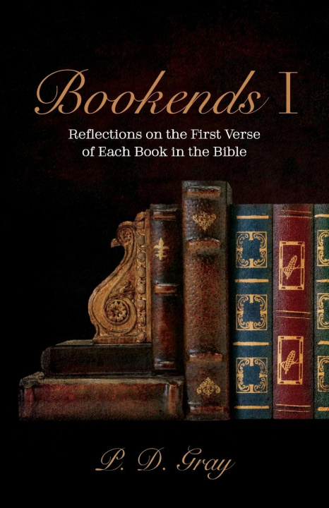 Knjiga Bookends I P. D. Gray
