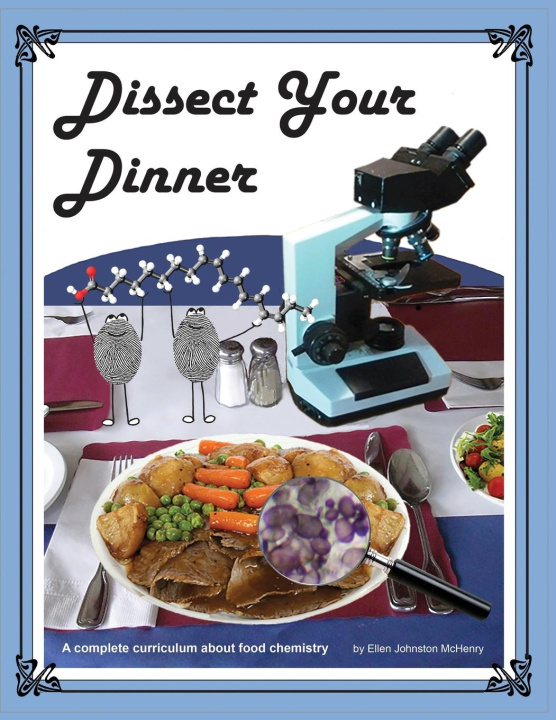 Knjiga Dissect Your Dinner Ellen Johnston McHenry
