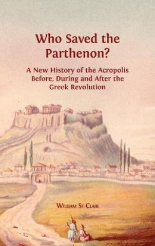 Книга Who Saved the Parthenon? 