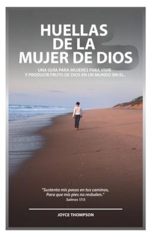 Knjiga Huellas De La Mujer De Dios Federico Atristain