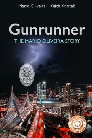 Knjiga Gunrunner Mario Oliveira