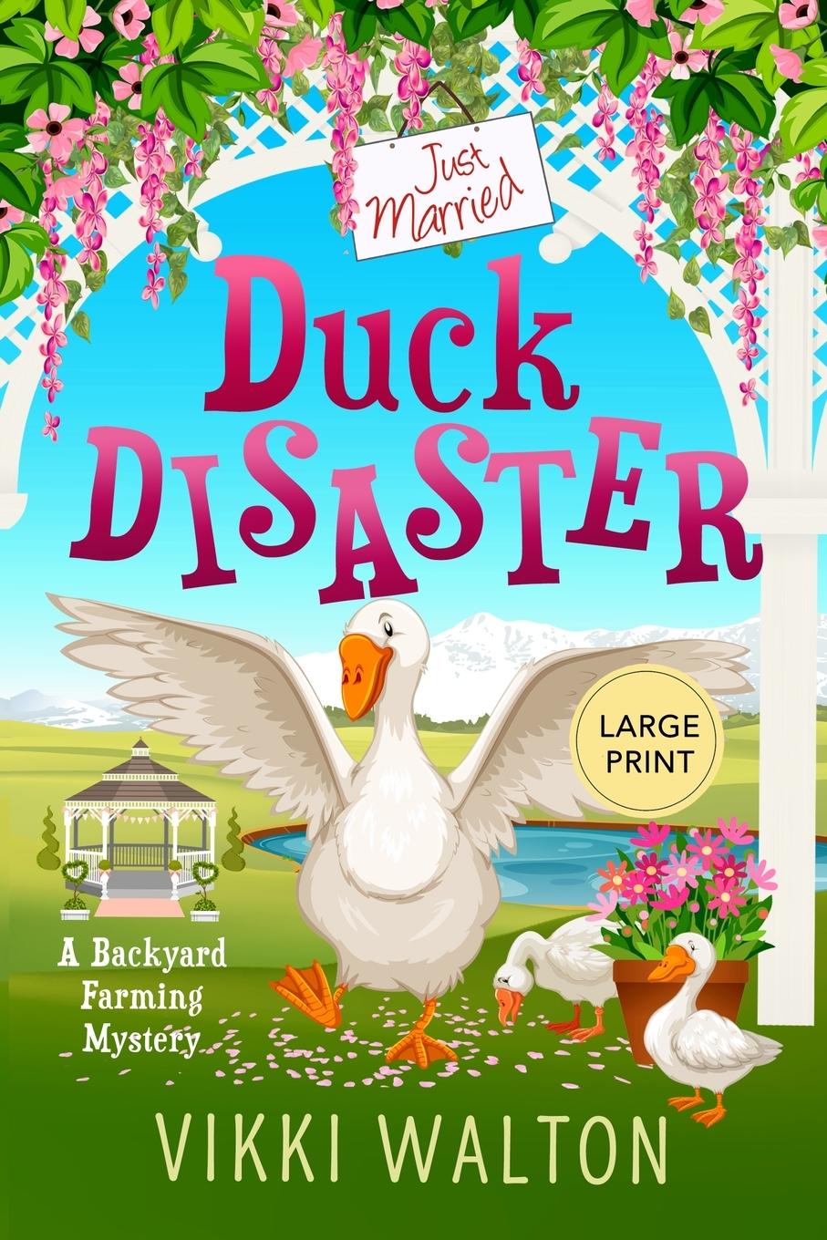 Knjiga Duck Disaster Vikki Walton