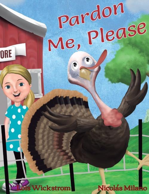 Knjiga Pardon Me, Please Lois Wickstrom