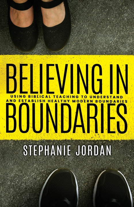 Knjiga Believing in Boundaries Stephanie Jordan