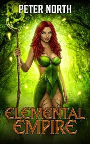Knjiga Elemental Empire Peter North