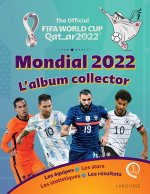 Kniha Coupe du monde FIFA, Qatar 2022,  L'album collector de la compétition 