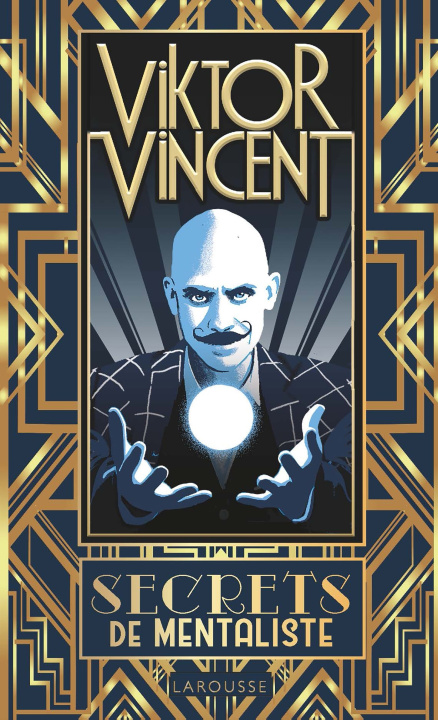 Book Viktor Vincent -  Secrets de mentaliste Viktor Vincent