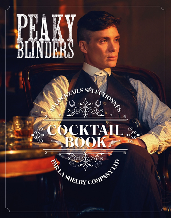 Kniha Cocktail Book Peaky Blinders Sandrine Houdré-Grégoire