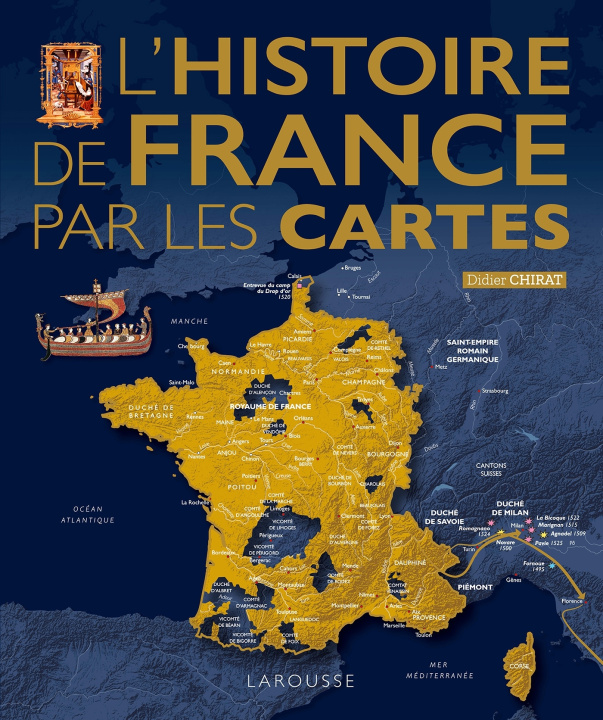 Kniha L'Histoire de France par les cartes Didier Chirat