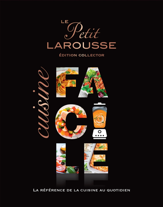 Könyv Petit Larousse Cuisine facile Collector 