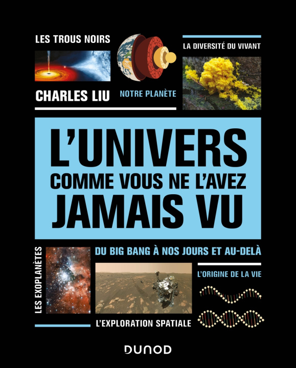 Kniha L'univers comme vous ne l'avez jamais vu Charles LIU