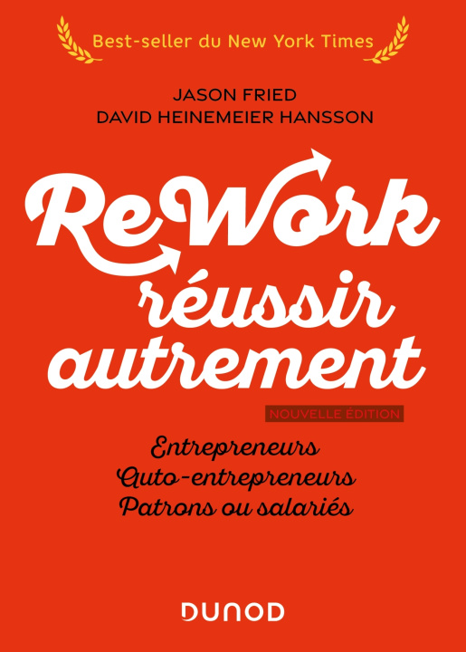 Kniha Rework : réussir autrement - Nouvelle édition Jason Fried