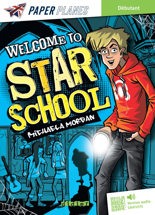 Knjiga Welcome to Star School - Livre + mp3 Michaela Morgan