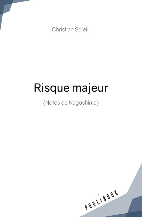 Kniha RISQUE MAJEUR CHRISTIAN SOLEIL