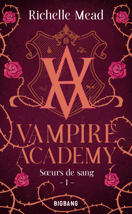 Carte Vampire Academy, T1 : Soeurs de sang Richelle Mead