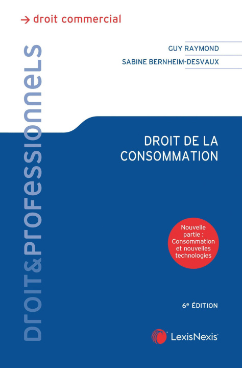 Kniha Droit de la consommation Bernheim-Desvaux